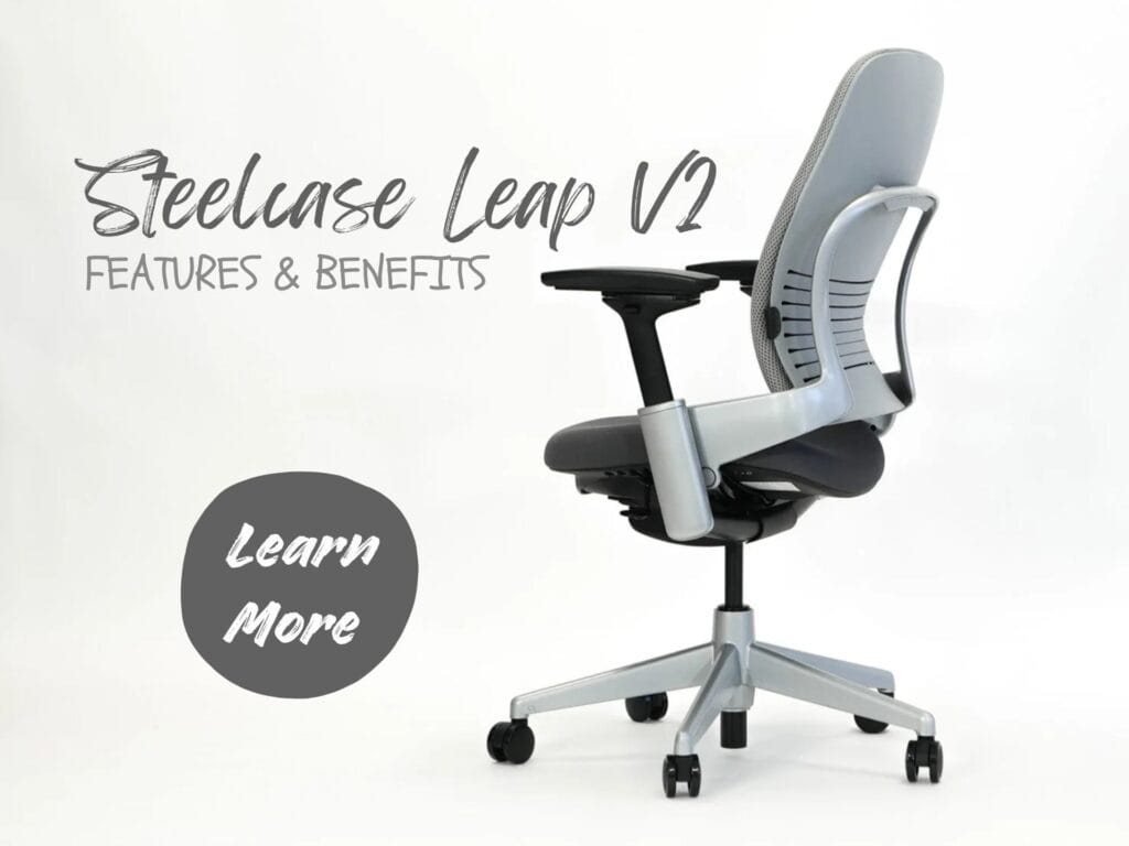 Steelcase Leap V2 -Benefits & Features